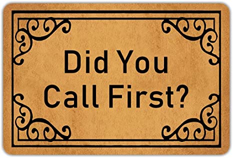 did-you-call-first-doormat